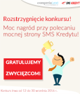 Rozstrzygnęliśmy konkurs z pożyczką SMS Kredyt!