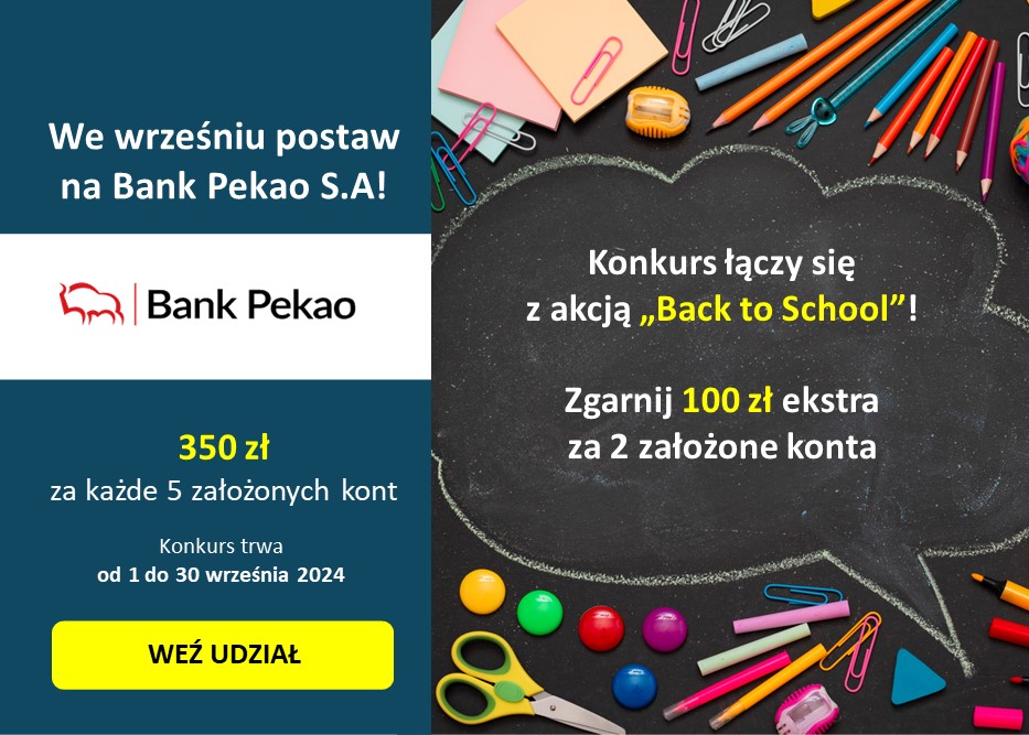 Postaw na Bank Pekao S.A.! Mega BONUS 350 zł za 5 sprzedaży + WYSOKA stawka CPS