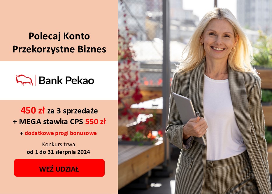 MEGA konkurs “Pekao S.A. Konto Przekorzystne Biznes”! Do zgarnięcia EXTRA bonusy