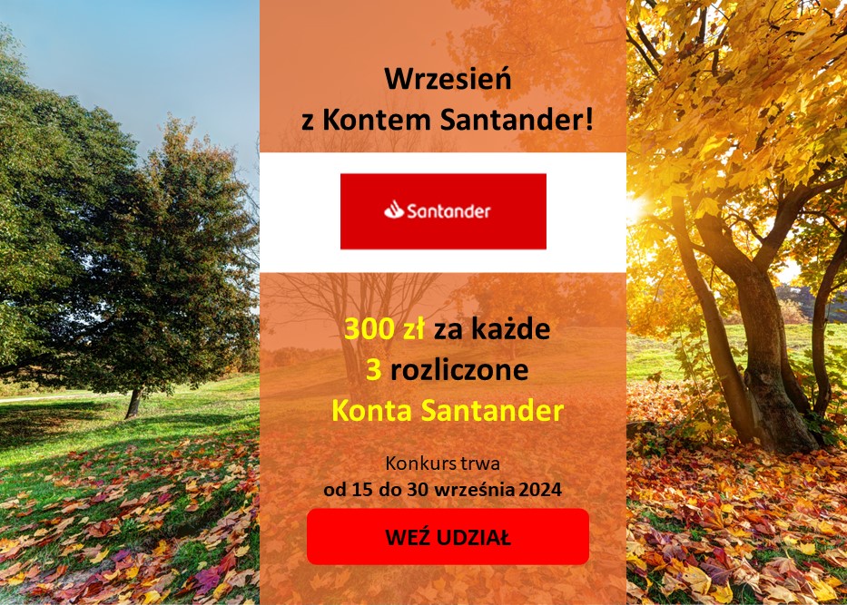 Regulamin konkursu “Wrzesień z Kontem Santander”