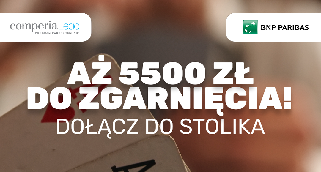 Kolejne rozdanie z BNP Paribas! Dołącz do gry i wygraj 5,5 tys. zł