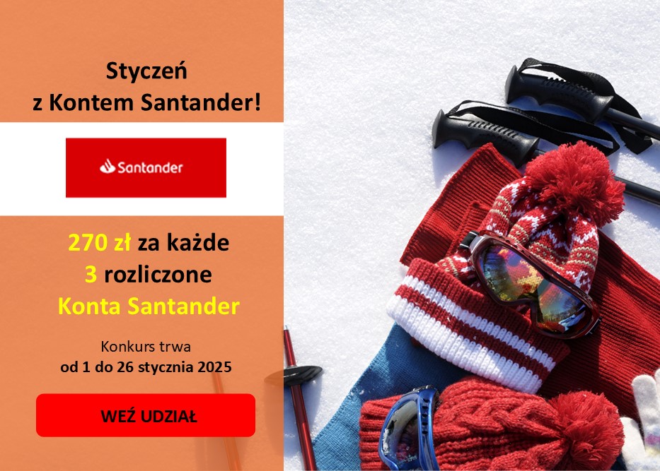 Promuj KONTO SANTANDER. W styczniu 2025 zgarnij konkursowe BONUSY