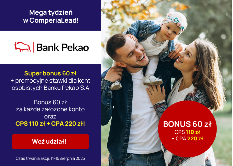 Wyjątkowy tydzień z Bankiem Pekao S.A.! Zgarnij super bonus 60 zł do każdego konta osobistego + CPS 110 zł + CPA 220 zł