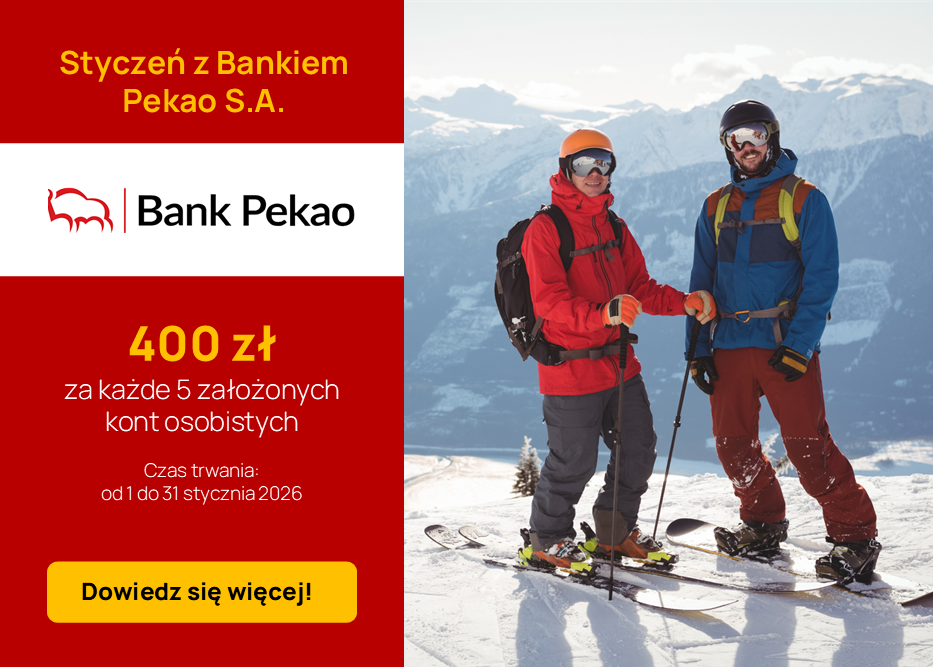 Doskonała okazja na początek roku. Zgarnij aż 400 zł za każde 5 założonych kont osobistych Banku Pekao S.A.