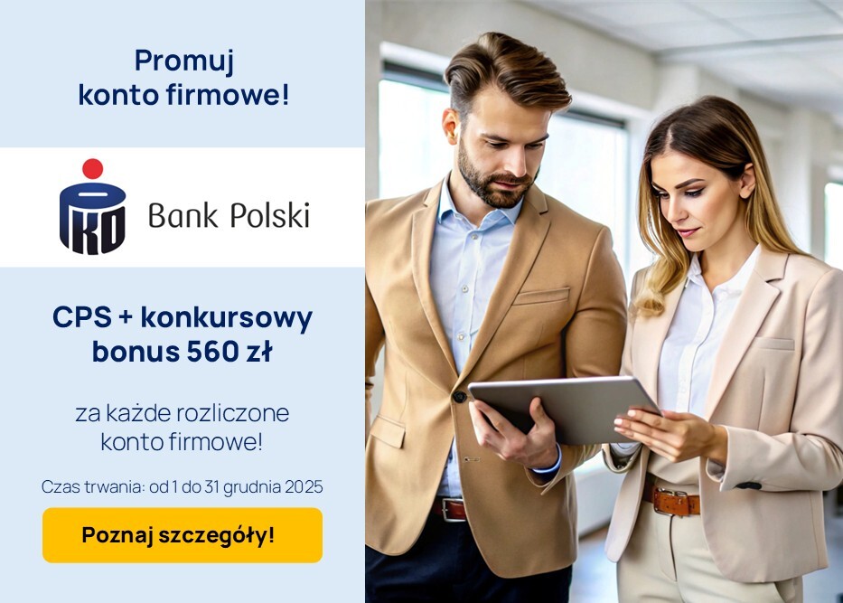W grudniu postaw na PKO BP. Zyskaj konkursowy bonus 560 zł za każde rozliczone Konto Firmowe