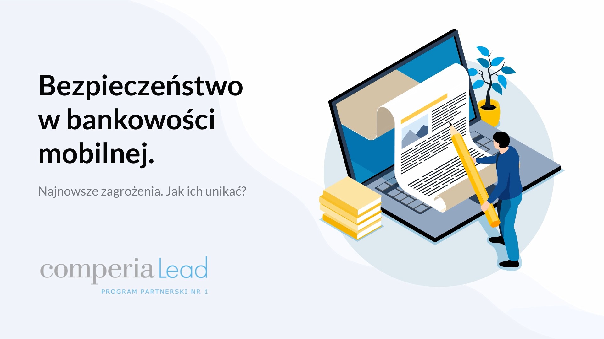 Bezpieczeństwo w Bankowości Mobilnej: Jak Chronić Swoje Finanse?