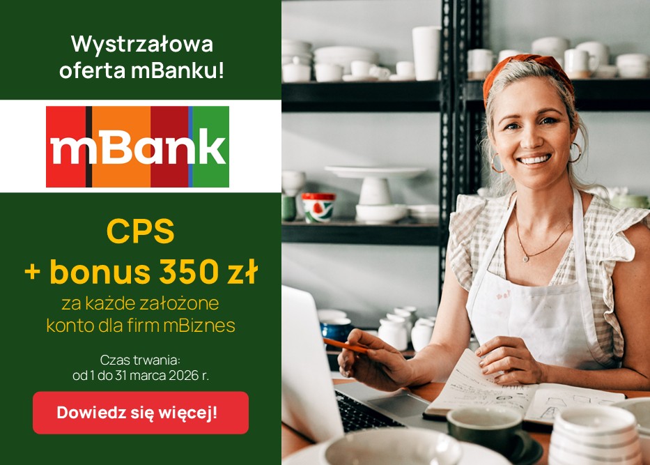 W marcu postaw na mBank. Zyskaj konkursowy bonus 350 zł za każde konto firmowe