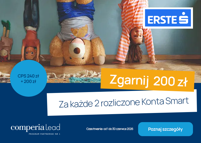 Promuj Erste Bank Polska. Odbierz 200 zł za każde 2 rozliczone Konta Smart oraz CPS 240 zł