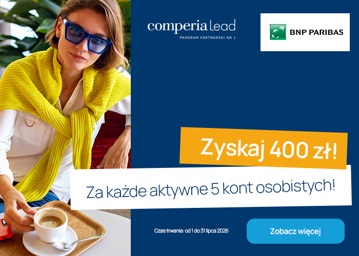 Im więcej kont, tym więcej pieniędzy. Odbierz 400 zł za każde 5 aktywnych kont osobistych BNP Paribas
