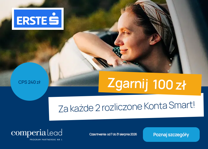 Promuj Erste Bank Polska. Odbierz 100 zł za każde 2 rozliczone Konta Smart oraz CPS 240 zł