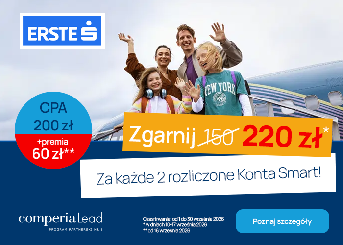 Promuj Erste Bank Polska. Odbierz aż 220 zł za każde 2 rozliczone Konta Smart oraz CPA 200 zł + 60 zł premii