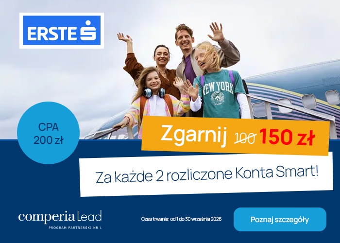 Promuj Erste Bank Polska. Odbierz 150 zł za każde 2 rozliczone Konta Smart oraz CPA 200 zł